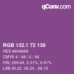 カラーコード: RGB 132.1 72 138 | qconv.com