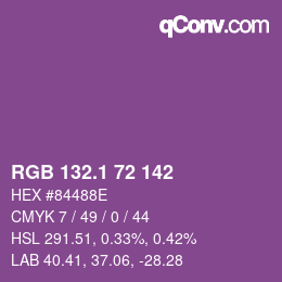 カラーコード: RGB 132.1 72 142 | qconv.com