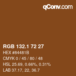カラーコード: RGB 132.1 72 27 | qconv.com