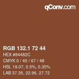 カラーコード: RGB 132.1 72 44 | qconv.com