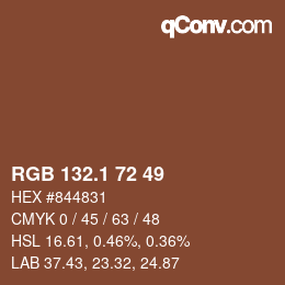 カラーコード: RGB 132.1 72 49 | qconv.com