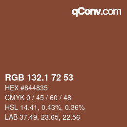 カラーコード: RGB 132.1 72 53 | qconv.com