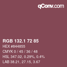 カラーコード: RGB 132.1 72 85 | qconv.com