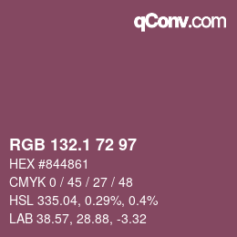 カラーコード: RGB 132.1 72 97 | qconv.com