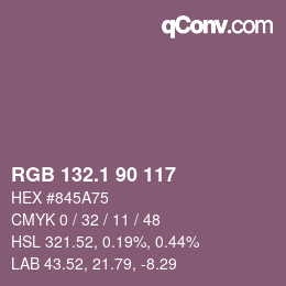カラーコード: RGB 132.1 90 117 | qconv.com