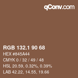 カラーコード: RGB 132.1 90 68 | qconv.com