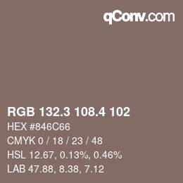 カラーコード: RGB 132.3 108.4 102 | qconv.com