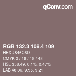 カラーコード: RGB 132.3 108.4 109 | qconv.com