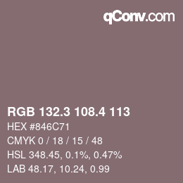 カラーコード: RGB 132.3 108.4 113 | qconv.com