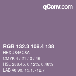 カラーコード: RGB 132.3 108.4 138 | qconv.com