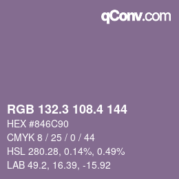 カラーコード: RGB 132.3 108.4 144 | qconv.com