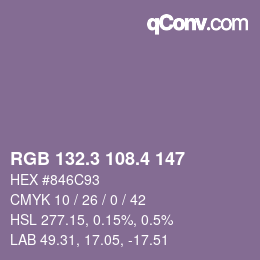 カラーコード: RGB 132.3 108.4 147 | qconv.com