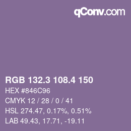 カラーコード: RGB 132.3 108.4 150 | qconv.com