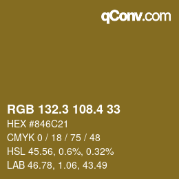 カラーコード: RGB 132.3 108.4 33 | qconv.com