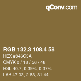 カラーコード: RGB 132.3 108.4 58 | qconv.com