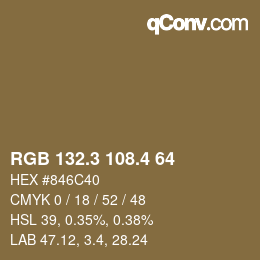 カラーコード: RGB 132.3 108.4 64 | qconv.com
