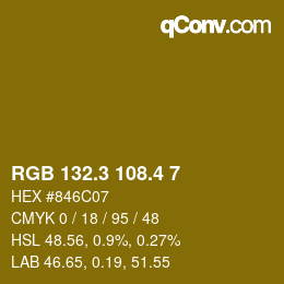 カラーコード: RGB 132.3 108.4 7 | qconv.com