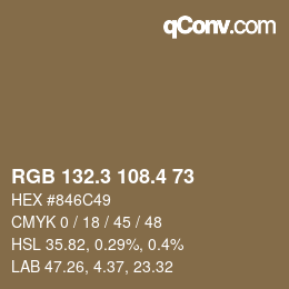 カラーコード: RGB 132.3 108.4 73 | qconv.com