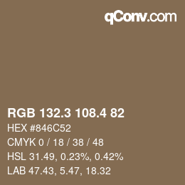 カラーコード: RGB 132.3 108.4 82 | qconv.com