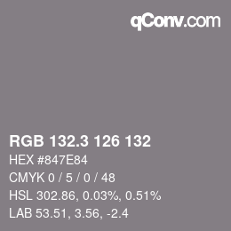 カラーコード: RGB 132.3 126 132 | qconv.com
