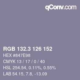 カラーコード: RGB 132.3 126 152 | qconv.com