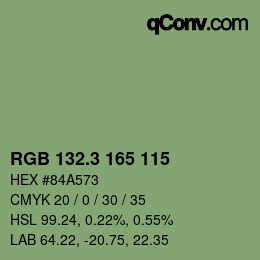 カラーコード: RGB 132.3 165 115 | qconv.com