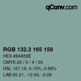 カラーコード: RGB 132.3 165 158 | qconv.com