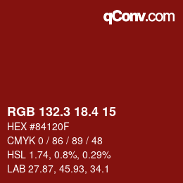 カラーコード: RGB 132.3 18.4 15 | qconv.com