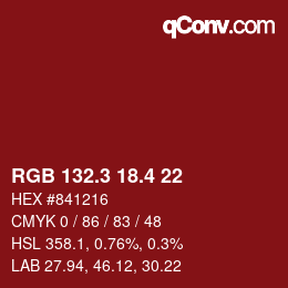 カラーコード: RGB 132.3 18.4 22 | qconv.com