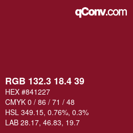 カラーコード: RGB 132.3 18.4 39 | qconv.com