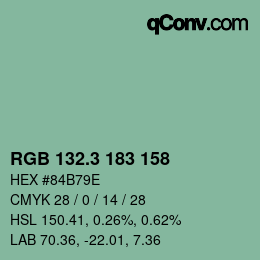 カラーコード: RGB 132.3 183 158 | qconv.com