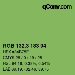 カラーコード: RGB 132.3 183 94 | qconv.com