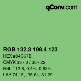 カラーコード: RGB 132.3 198.4 123 | qconv.com