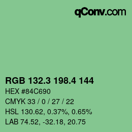 カラーコード: RGB 132.3 198.4 144 | qconv.com