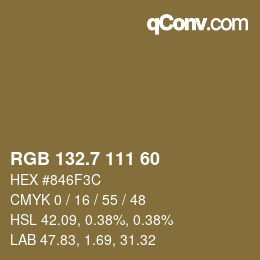 カラーコード: RGB 132.7 111 60 | qconv.com