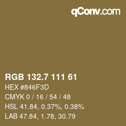 カラーコード: RGB 132.7 111 61 | qconv.com