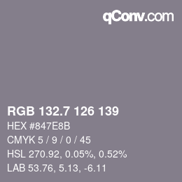 カラーコード: RGB 132.7 126 139 | qconv.com
