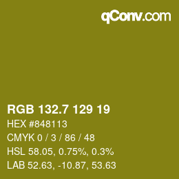 カラーコード: RGB 132.7 129 19 | qconv.com