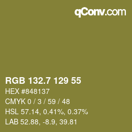 カラーコード: RGB 132.7 129 55 | qconv.com