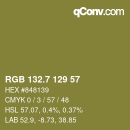 カラーコード: RGB 132.7 129 57 | qconv.com