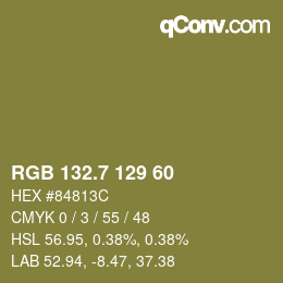 カラーコード: RGB 132.7 129 60 | qconv.com