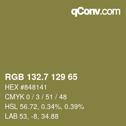 カラーコード: RGB 132.7 129 65 | qconv.com