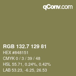 カラーコード: RGB 132.7 129 81 | qconv.com