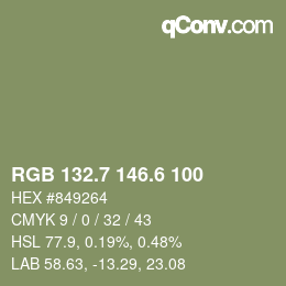 カラーコード: RGB 132.7 146.6 100 | qconv.com