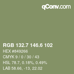 カラーコード: RGB 132.7 146.6 102 | qconv.com