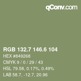 カラーコード: RGB 132.7 146.6 104 | qconv.com