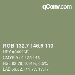 カラーコード: RGB 132.7 146.6 110 | qconv.com