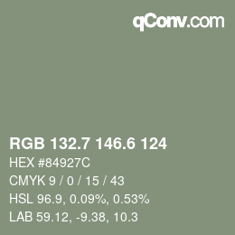 カラーコード: RGB 132.7 146.6 124 | qconv.com