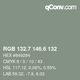 カラーコード: RGB 132.7 146.6 132 | qconv.com