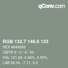 カラーコード: RGB 132.7 146.6 133 | qconv.com